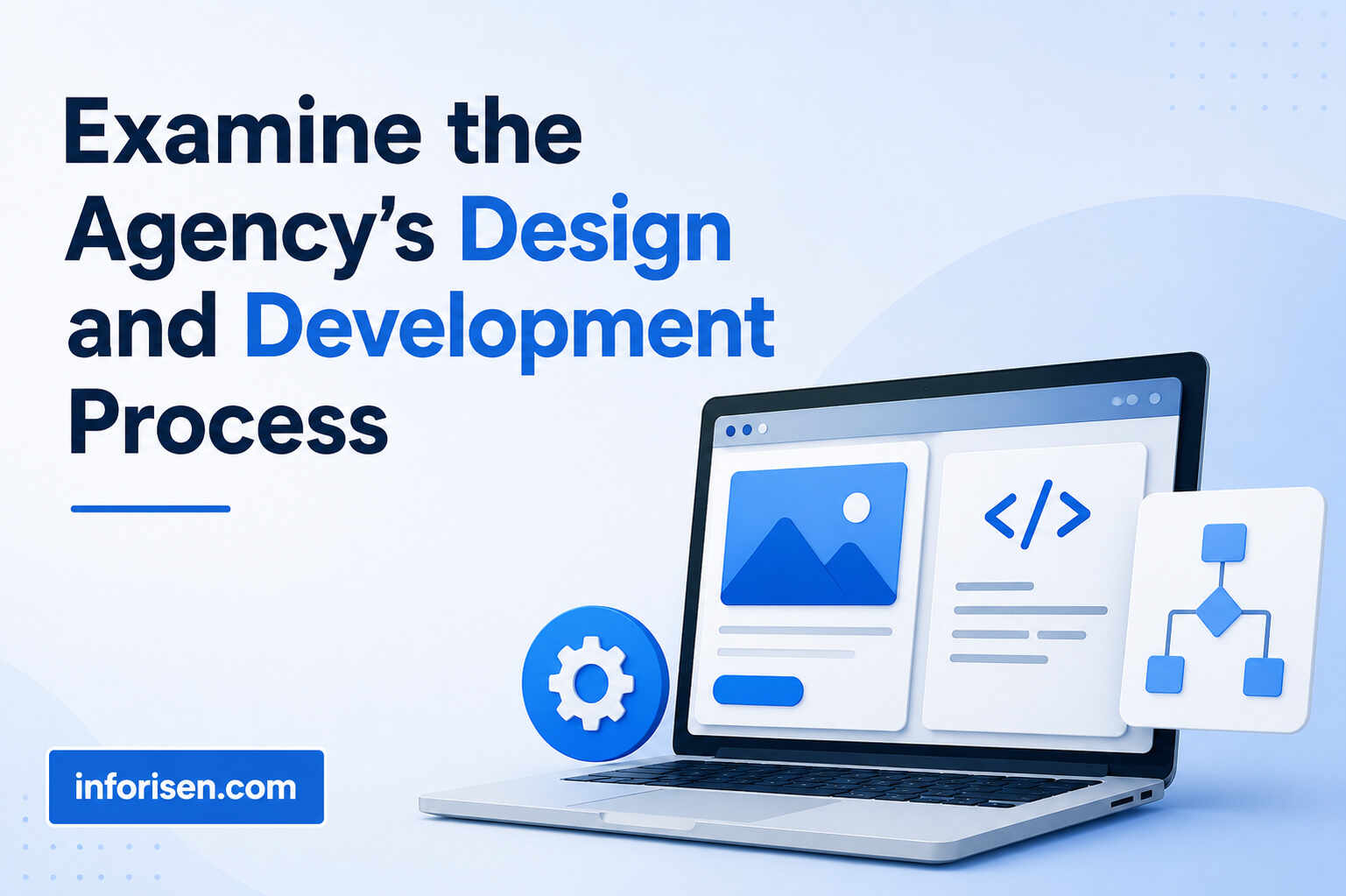 Examine-the-Agencys-Design-and-D.jpg